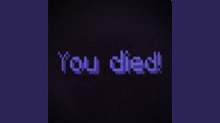 You Died!