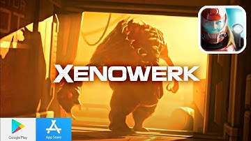 XENOWERK • Android IOS • Gameplay Walkthrough - No Commentary