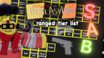 Item Asylum Ranged Items Tier List (And Q&A!)