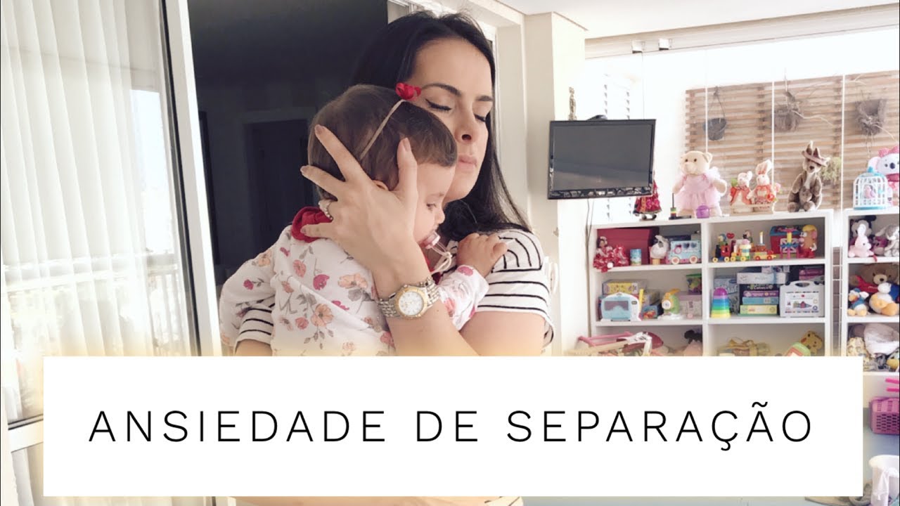 ansiedade de separação bebe 8 meses ansiedade de separação bebe 8 meses