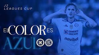 The Color is BLUE | Cruz Azul vs New York City FC | Leagues Cup 2026