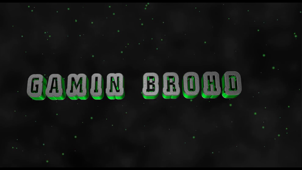 gamin broHD intro - SHOUTOUT to gamin broHD