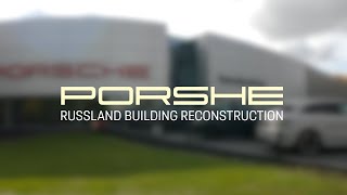 Porshe Rusland Reconstruction / Видеоролик реконструкции центра Порше. 1 год съёмок.