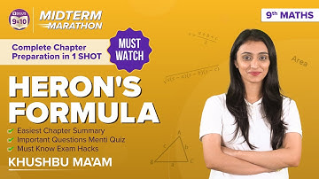 Heron’s Formula Class 9 Maths Chapter 12- Midterm Marathon (Quick Revision, Menti Quiz, and Tips)