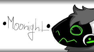 •moonight• // Animation Meme (FlipaClip)