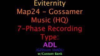 "Gossamer" - Eviternity OST {GUS/Fluidsynth/ADL/Arachno/SC-55} (HQ) [Map24]