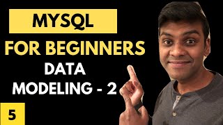 Data Modeling Tutorial | MySQL Workbench | MySQL For Beginners