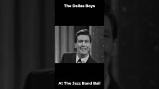 The Dallas Boys - At The Jazz Band Ball (1963)