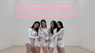 BLACKPINK_Don’t Know What To Do | Dance cover by C:LOUD