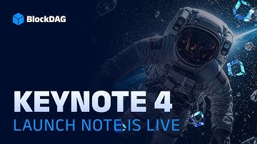 BlockDAG - Keynote 4 | Launch Note