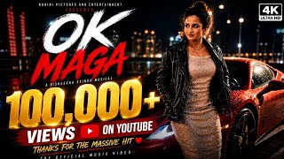 OK MAGA |PARTY PARTY TIME AYTU | OFFICIAL 4K MUSIC VIDEO FEAT. RISHEEKAA SSINGH 