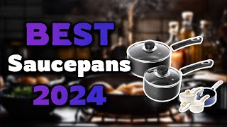 Top Best Saucepans In 2024 Buying Guide - Must Watch Before Buying