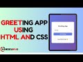 Simple Greeting App | HTML CSS JS | Webcanvas