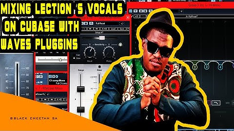 🔥🇿🇦MIXING LECTION S VOCALS ON CUBASE 5. WAVES PLUGGINGS. 2022