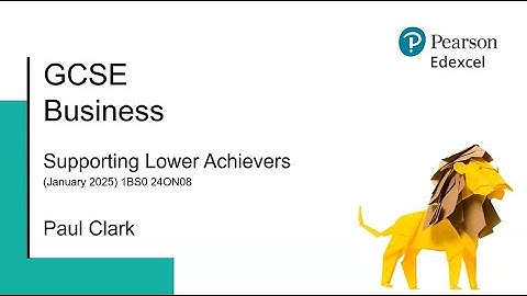 GCSE Business: Supporting Lower Achievers