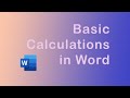 How to perform basic calculations in Word