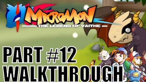 Micromon Walkthrough Part 12 - Gliderman, Twin Tornados and The Chief