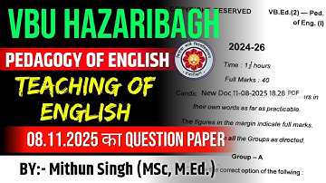 EXAM ON 08.11.2025 | VBU B.ED. SEM 2  PEDAGOGY OF ENGLISH MCQS SOLUTION