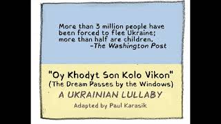 Opp Art: A Ukrainian Lullaby