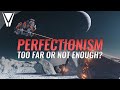 Star Citizen's Perfectionism - Too Far or Not Enough?