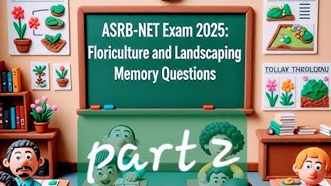 ASRB​-NET-2025 MEMORY BASED QUESTIONS#floriculture and landscaping horticulture​#NET​#ARS​#SMS​