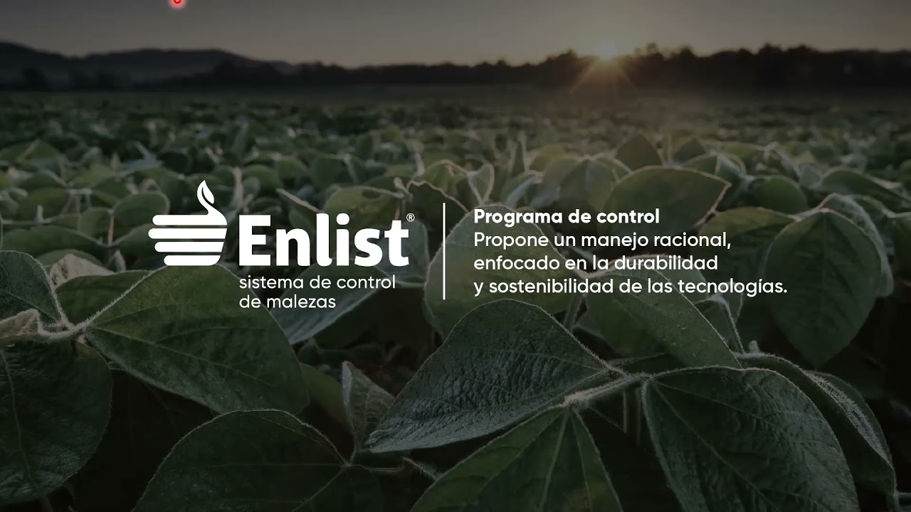 Enlist® Conecta: Programa de Control de Malezas.