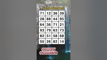 CAN YOU FIND LAST ONE? Find 3 pairs of identical numbers/ /Dementia Prevention Quizzes/Tests.