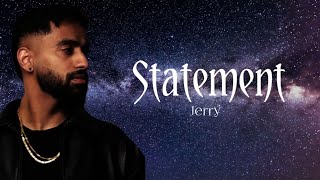 Statement | (Lyrics) | Jerry | Vinylman Beats | College Dropout | Ishant Lyrics |