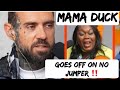 Mama duck goes off on adam 22 from no jumper for calling her broke  owing her money adam responds