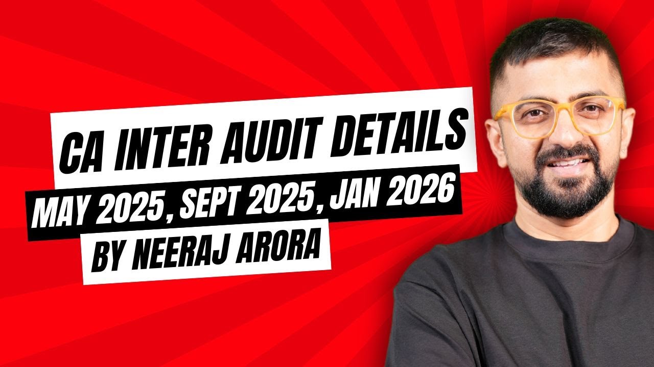 CA Inter Audit for May 2025/September 2025/January 2026 Details | ICAI ...