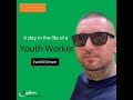 Day in the life of a Residential Youth Worker