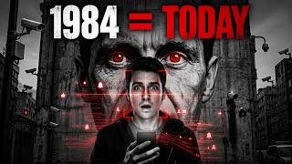 1984 Is Here | The System That Teaches You to Obey