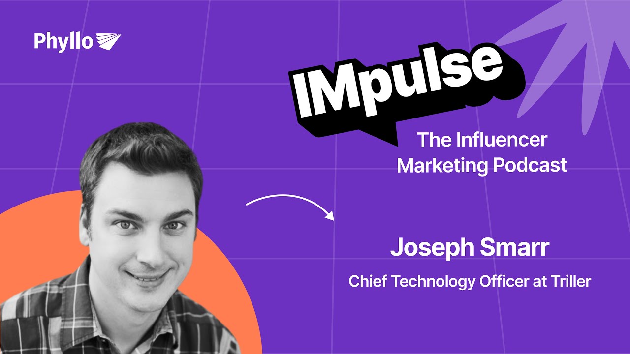 How Did Triller Collaborate with Charli D'Amelio? Joseph Smarr at IMpulse 