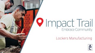 Follow the Impact Trail: Lockers Manufacturing  |  Batesville, MS