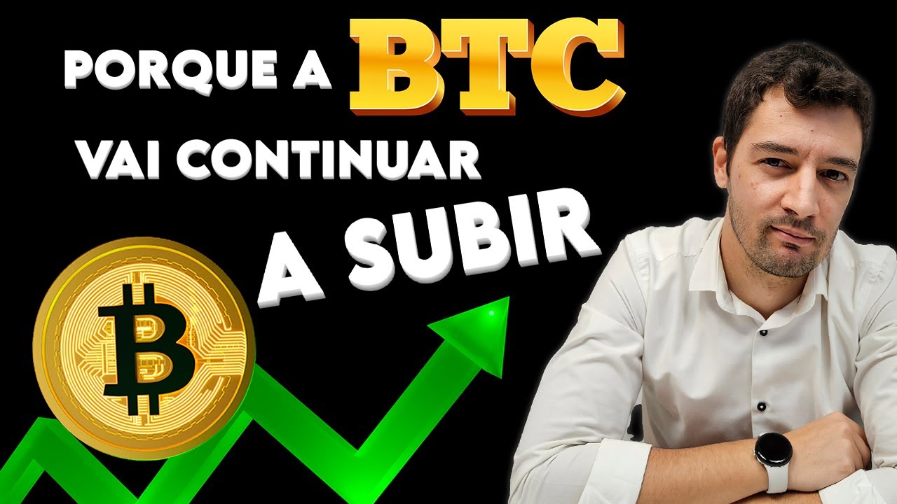 Porque Bitcoin vai continuar a SUBIR?