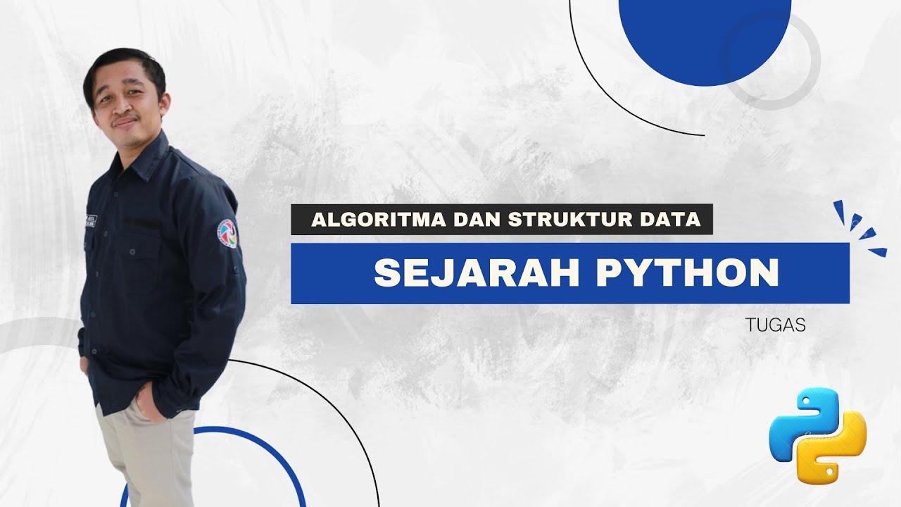 Bahasa Pemrograman Python (Sejarah, Alasan, Kelebihan, Kekurangan dan ...