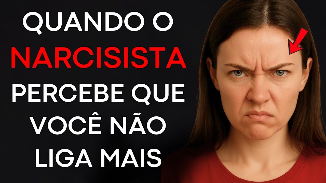 O Que o NARCISISTA Faz Quando Vê Que Você Não Liga Mais