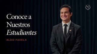 Conoce a Nuestros Estudiantes: Aldo Favela