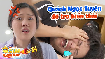 Công ty osin quốc dân|Tập 14: Quách Ngọc Tuyên bị đánh sấp mặt vì dở trò biến thái với em gái A Xìn