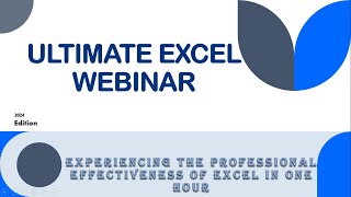 Ultimate Excel Webinar