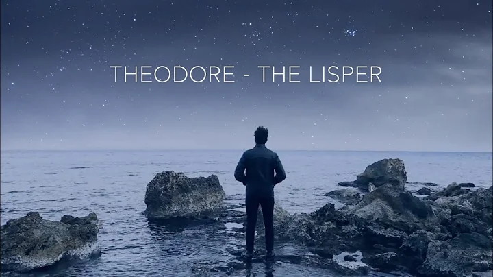 Theodore - The Lisper (Official Lyric Video)