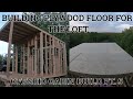 Offgrid Cabin Build Pt. 5 - Building Plywood  Loft Floor