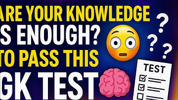 GK + Science Test for CSS, PMS, FPSC, PPSC, NTS, ATS, PTS, CTS & All Exams