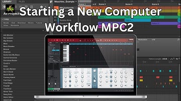 MPC2 11 9 Starting a New Workflow for working on a computer