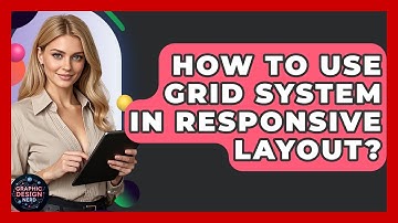 How To Use Grid System In Responsive Layout? - Graphic Design Nerd