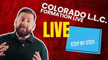 How To Start an LLC in Colorado Step by Step Guide