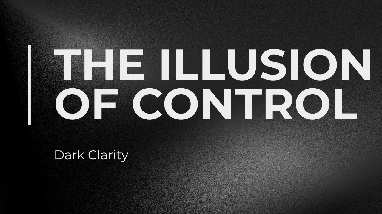 The illusion on control