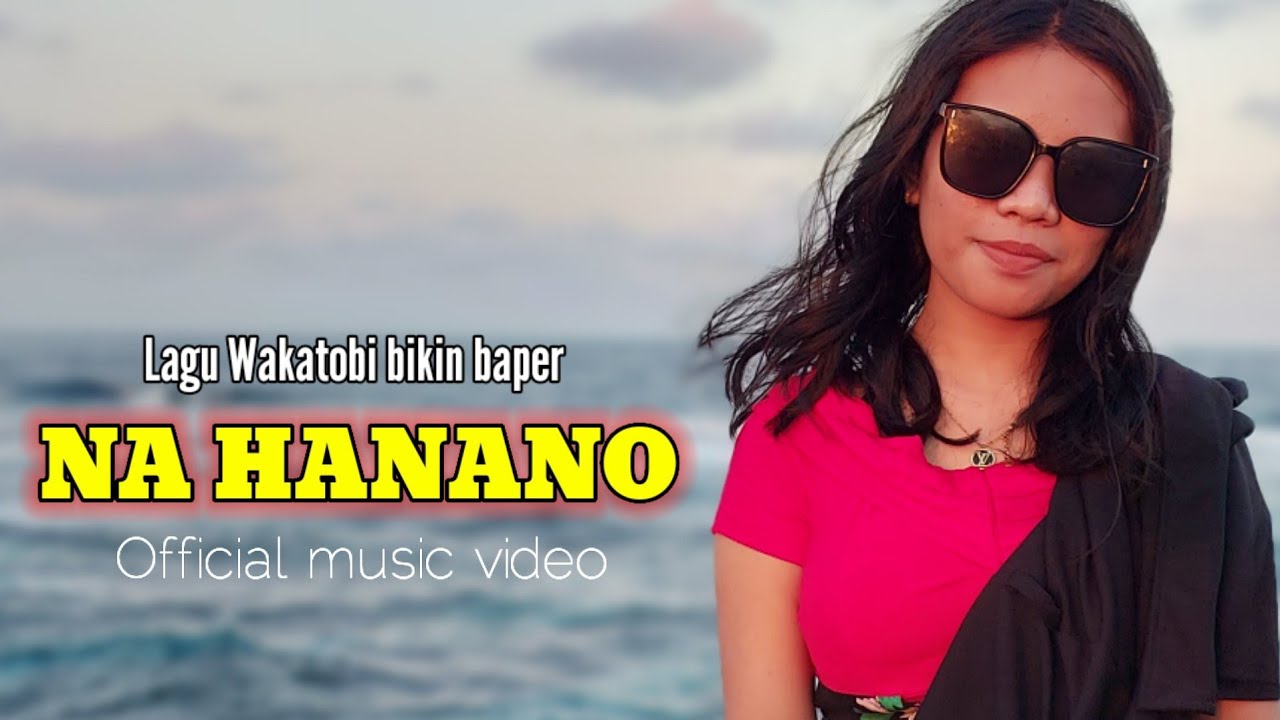 SEDIH...!!! LAGU WAKATOBI BIKIN BAPER - NA HANANO | ISKY FADILLAH