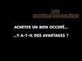 Enchres immobilires  acheter un bien occup  y atil des avantages 