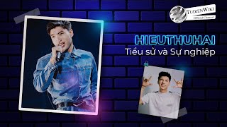 HIEUTHUHAI: Tiểu sử và Sự nghiệp của chàng Rapper điển trai